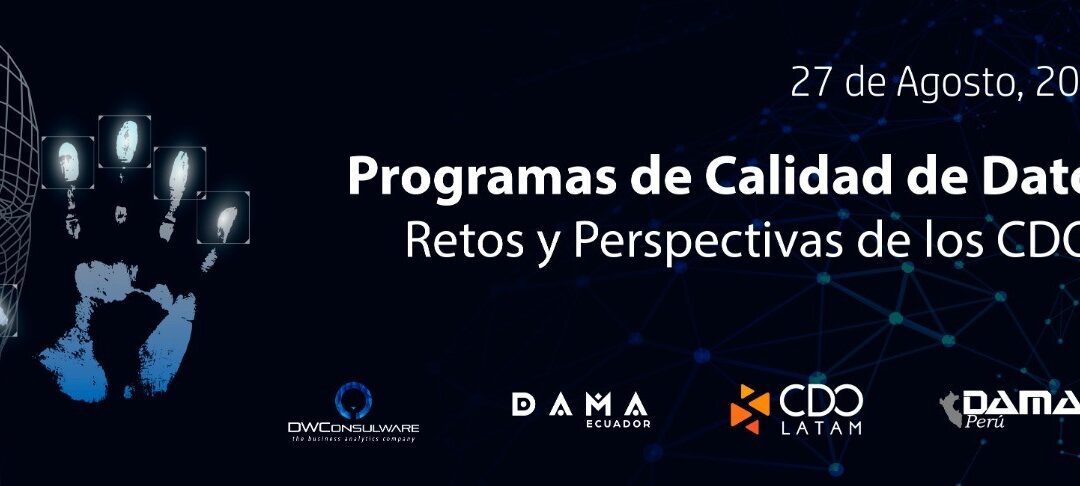 PROGRAMAS DE CALIDAD DE DATOS RETOS Y PERSPECTIVAS DE LOS CDO’s